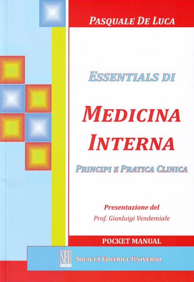 Essentials di Medicina Interna (Principi e pratica clinica)